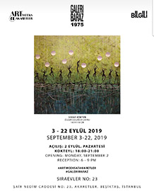 3 – 22 Eylül 2019, Artweeks@Akaretler, Galeri Baraz